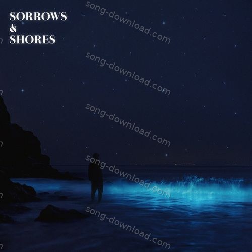SORROWS&SHORES Asteller MP3 Download